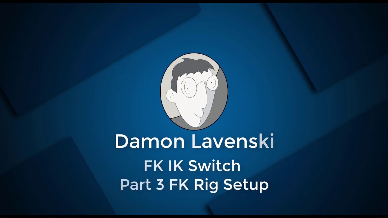 03 FK IK Switch Part 3 FK Rig Setup - YouTube