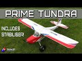 NEW! Prime Tundra: The best Tundra to learn to fly with?