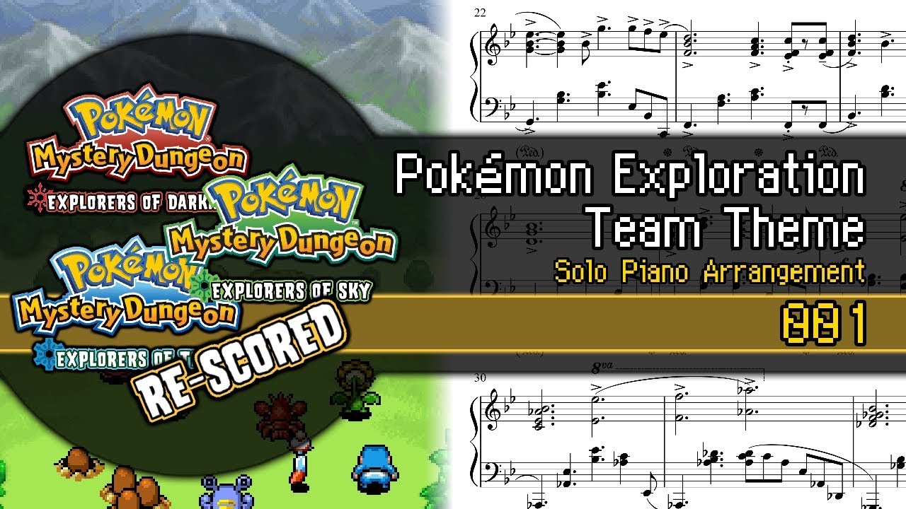[001] PMD: EoS - "Pokémon Exploration Team Theme" (Solo Piano Sheet Music)