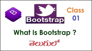 What Is Bootstrap In Telugu 01 I Bootstrap Tutorial I Introduction to Bootstrap
