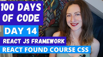 REACT, CSS FOUND & BAR CHARTS | 100 DAYS OF CODE | DAY 14 | TECH, CODE & CAREER CHANNEL | LILLY CODE
