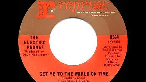 1967 HITS ARCHIVE: Get Me To The World On Time - Electric Prunes (mono 45)
