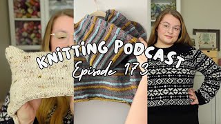 Avenue Pullover, Finished Baby Bear Bonnet & Wintersoul Pullover| Ep 173 | Knitting Podcast