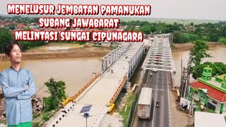 Jembatan pamanukan jalur pantura Subang, melintasi sungai cipunagara #viralvideo #fypシ #agchannel 