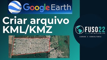 Google Earth: Criando arquivo KML/KMZ