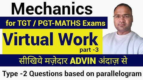 virtual work part 3 Questions based on parallelogram.