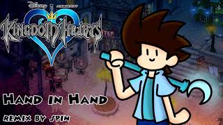 Kingdom Hearts - Hand in Hand Remix