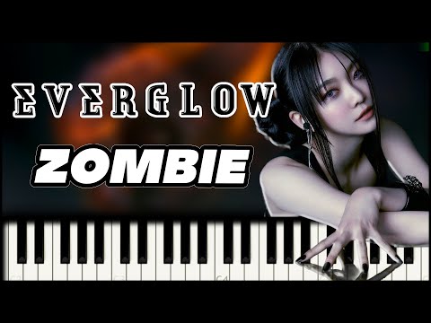 ZOMBIE (Sheet, MIDI, MultiTracks & WAV) - EVERGLOW (에버글로우)