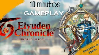 Eiyuden Chronicle: Hundred Heroes - 10 Minutos de Gameplay