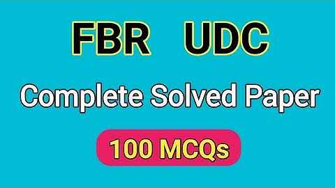 FBR UDC Complete Solved Past Paper | Federal Board of Revenue Test | MCQs Master