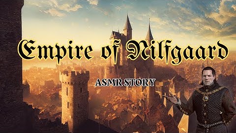 The Empire Of Nilfgaard |  A Bedtime Story