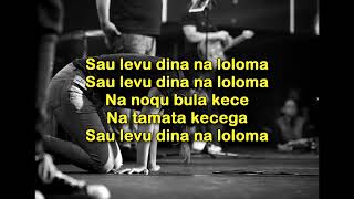 Fijian Gospel - Sau Levu Dina Na Loloma (Lyrics)