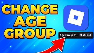 How To Change Age Group On Roblox - Change Roblox Age