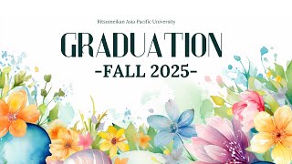 Ritsumeikan APU September 2025 Graduation Ceremony 立命館アジア太平洋大学2025年9月学位授与式