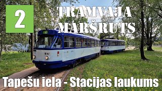 Rīga, Tramvaja maršuts №2, Tapešu iela - Stacijas laukums (Timelipse 2x)