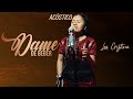 Lea Cristina - Dame De Beber (Versión Acústica)