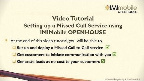 IMImobile OPENHOUSE - Setting up a Missed Call To Call Service