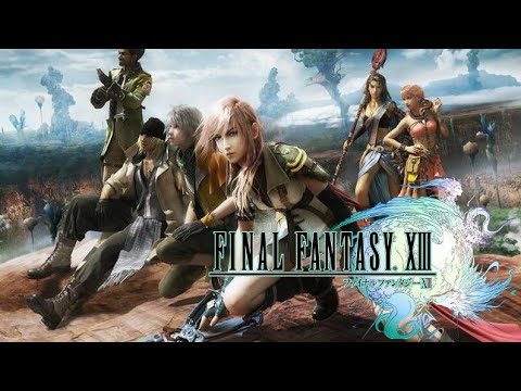 Ff13 Final Fantasy Xiii 初見 7 Youtube