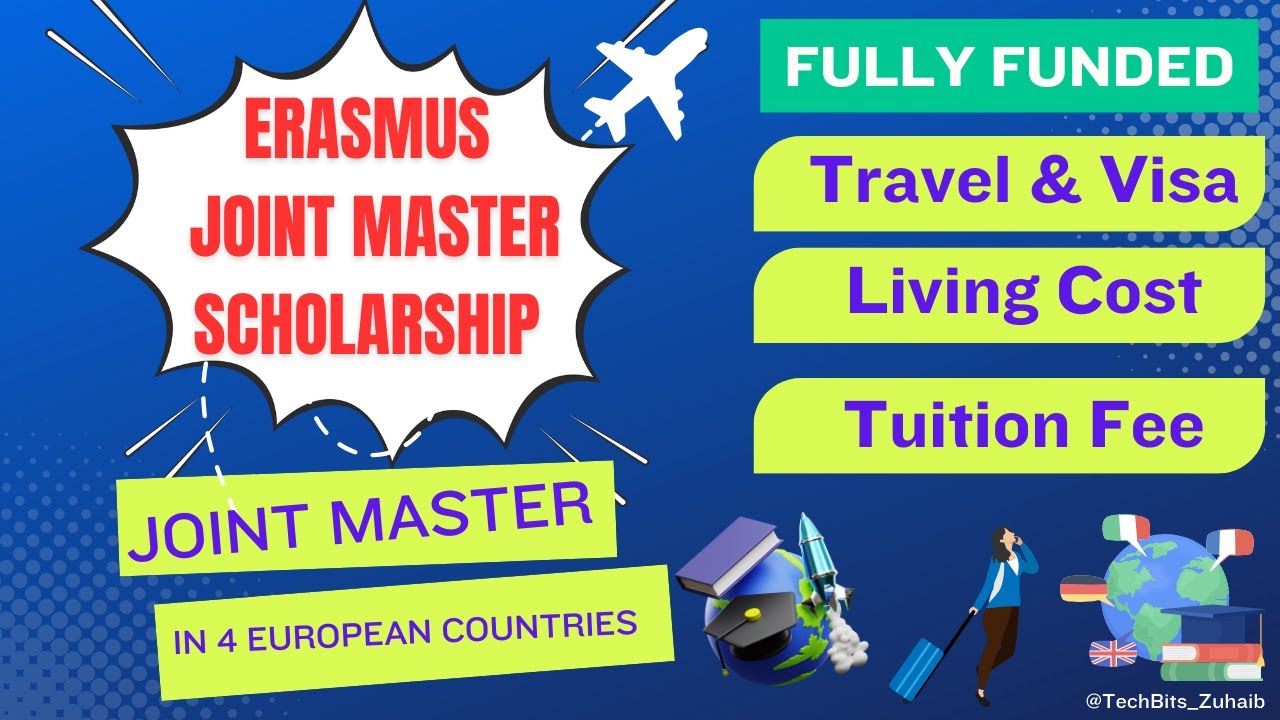 Fully Funded Erasmus Joint Master Scholarship | Scholarships for International Students in Europe |