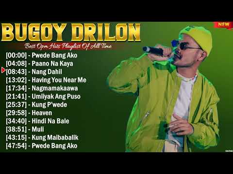 Bugoy Drilon Greatest Hits OPM Songs Collection ~ Top Hits Music Playlist Ever
