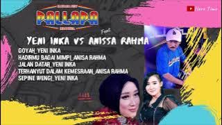 NEW PALLAPA album yeni inka vs anisa rahma 2021