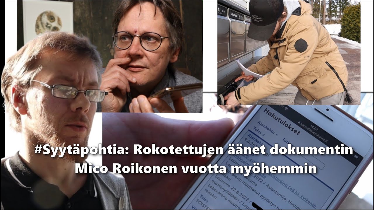 syyt-pohtia-rokotettujen-net-dokumentin-mico-roikonen-vuotta