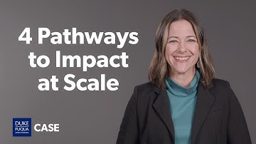 Impact Explained: 4 Pathways to Impact at Scale