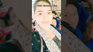 2nd DAY SCHOOL🥰 #shorts #Renu #bpsc #teacher #tre3.0 #bihar #viral #class #student #motivation