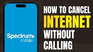 How to Cancel Spectrum Internet Without Calling [2026]