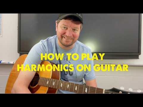 How To Play Harmonics On The Guitar￼