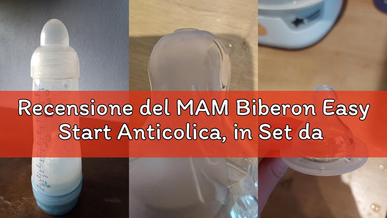 Recensione del MAM Biberon Easy Start Anticolica, in Set da 2, con Tettarella in Silicone SkinSoftTM