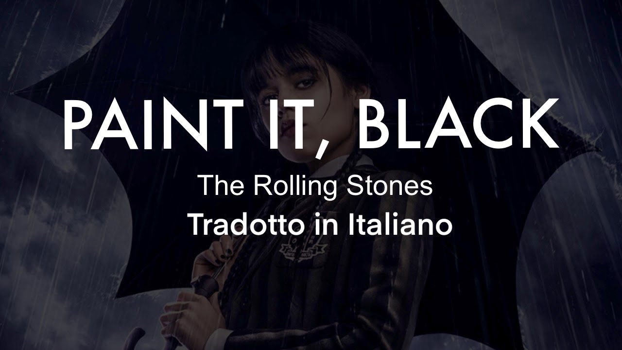 The Rolling Stones - Paint It, Black ( lyrics ) 