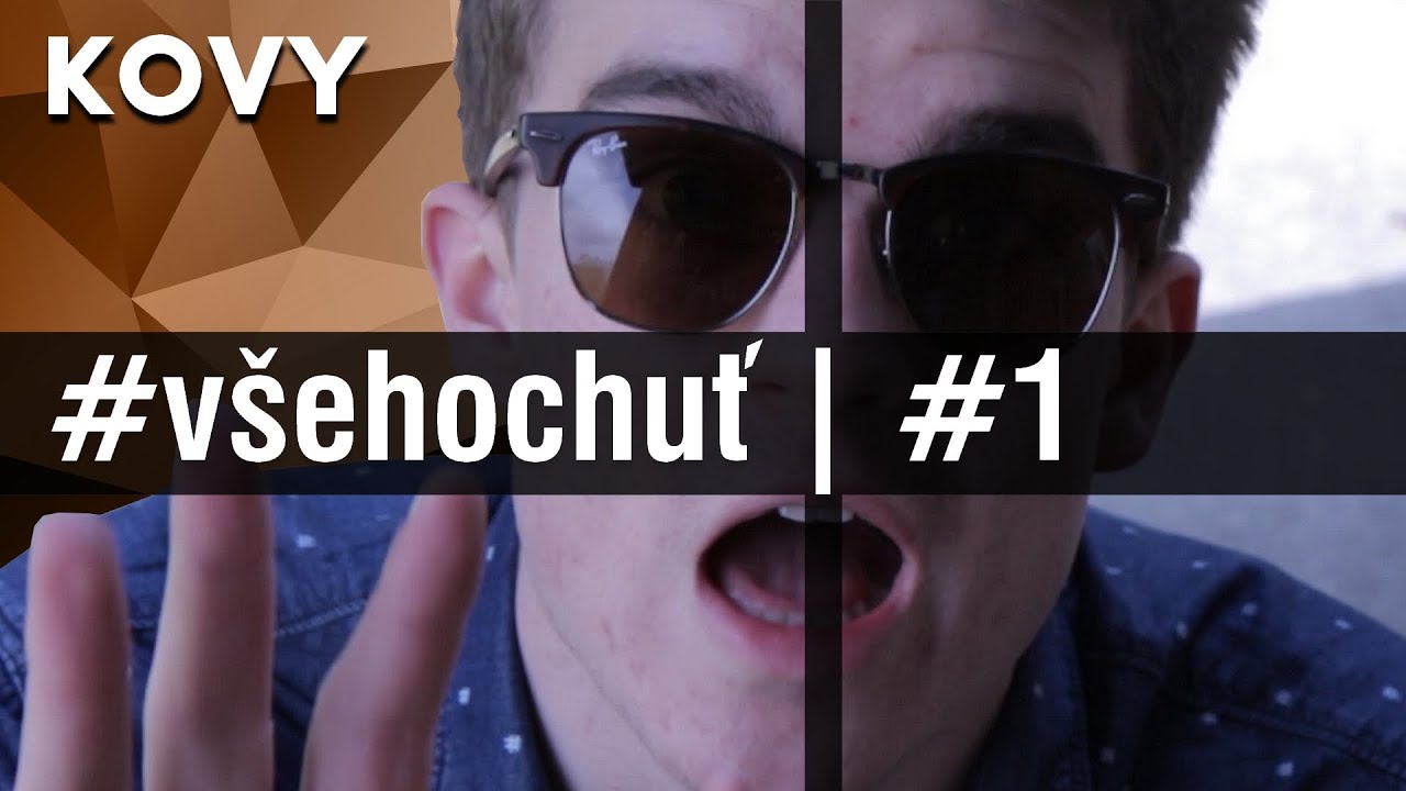 všehochuť #1 | KOVY