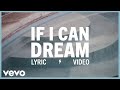 Elvis presley  if i can dream official lyric