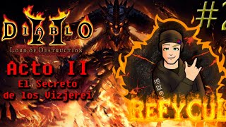 Diablo Ii - Acto Ii El Secreto De Los Vizjerei - Refycul
