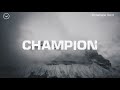 Champion Dante Bowe Bethel Music Christian Instrumental Music For Prayer And Worship mp3