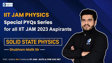 𝐒𝐒𝐏 (𝐒𝐨𝐥𝐢𝐝 𝐒𝐭𝐚𝐭𝐞 𝐏𝐡𝐲𝐬𝐢𝐜𝐬) 𝐈𝐈𝐓 𝐉𝐀𝐌 𝐏𝐡𝐲𝐬𝐢𝐜𝐬 𝐏𝐘𝐐 | 𝐒𝐩𝐞𝐜𝐢𝐚𝐥 𝐏𝐘𝐐