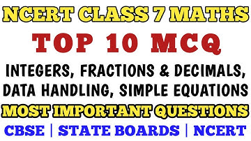 Best MCQ Maths Class 7 Chapter 1, 2, 3 and 4 ||  Integers / Fractions and decimals / Data Handling