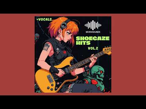 Shoegaze Hits Vol. 2 video preview