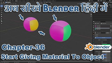 Blender Tutorial In Hindi- Chapter-36 Start Giving Material To Object in Blender 2.91