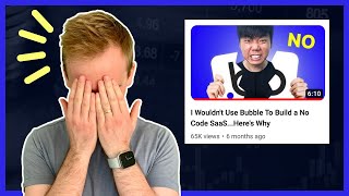 Reacting to 'I wouldn't Use Bubble To Build a No Code Saas'