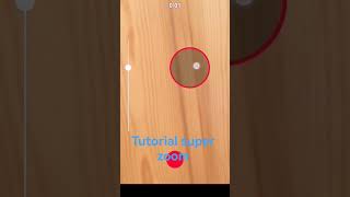 tutorial super zoom