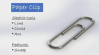 RCS_Tech Solidworks Tutorial - Paper Clip Profile
