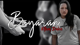 Download Lagu Bayaran - Eljhay Dulce (Don. Ruben) MP3 Download Lagu Bayaran - Eljhay Dulce (Don. Ruben) MP3