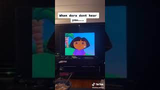 When Dora Says Louder???