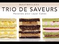 Formation en ligne RECETTES POUR LAYER CAKES 3 Saveurs Mangue Passion, Snickers, Pistache Framboise