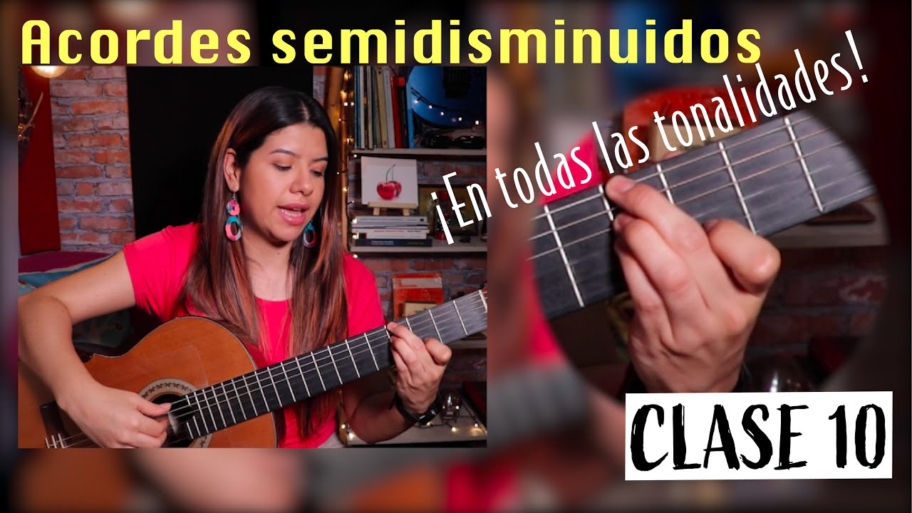 Acordes semidisminuidos en todas las tonalidades - CLASE 10