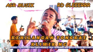 KEHILANGAN TONGKAT KLIWIR / AGR MUSIK BIMA MEDIATAMA / SOUND RD GLERR