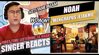 NOAH - Menghapus Jejakmu (feat. Rejoz TheGROOVE) | Official Music Video | SINGER REACTION