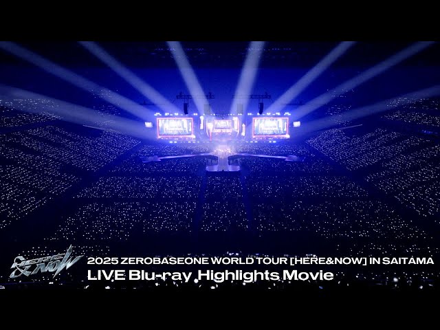 2025 ZEROBASEONE WORLD TOUR [𝗛𝗘𝗥𝗘&𝗡𝗢𝗪] IN SAITAMA LIVE Blu